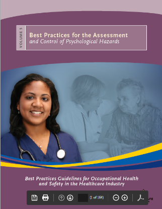 Picture of Best Practices Guidelines for Occupational Health and Safety in the Healthcare Industry. Volume 5: Best Practices for the Assessment and Control of Psychological Hazards