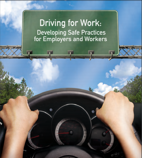 Picture of Driving for Work: Developing Safe Practices for Employers and Workers