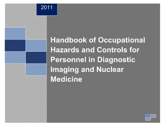 Picture of Handbook of Occupational Hazards and Controls for Personnel in Diagnostic Imaging and Nuclear Medicine