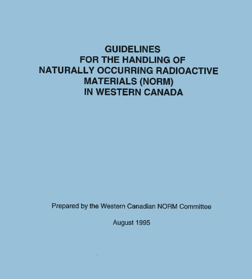 Picture of Guidelines for the Handling of Naturally Occurring Radioactive Materials in Western Canada