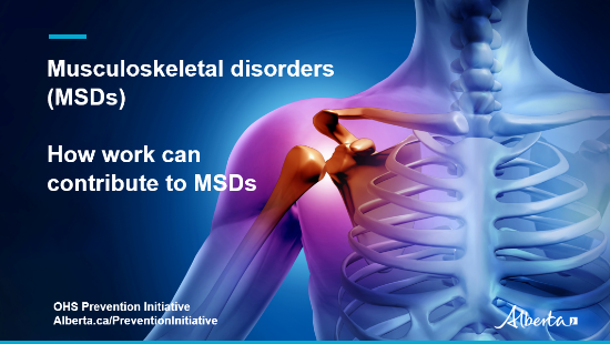 Picture of MSD video 3: Overview on the ways that work can contribute to musculoskeletal disorders