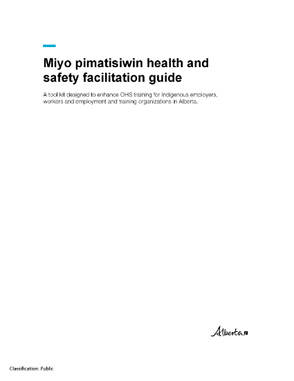 Picture of Miyo pimatisiwin health and safety facilitation guide