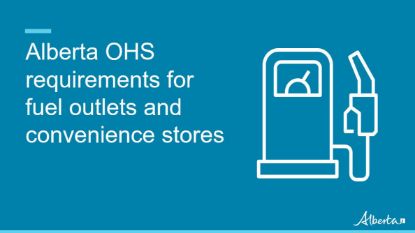 Picture of Alberta OHS requirements for fuel outlets and convenience stores - webinar